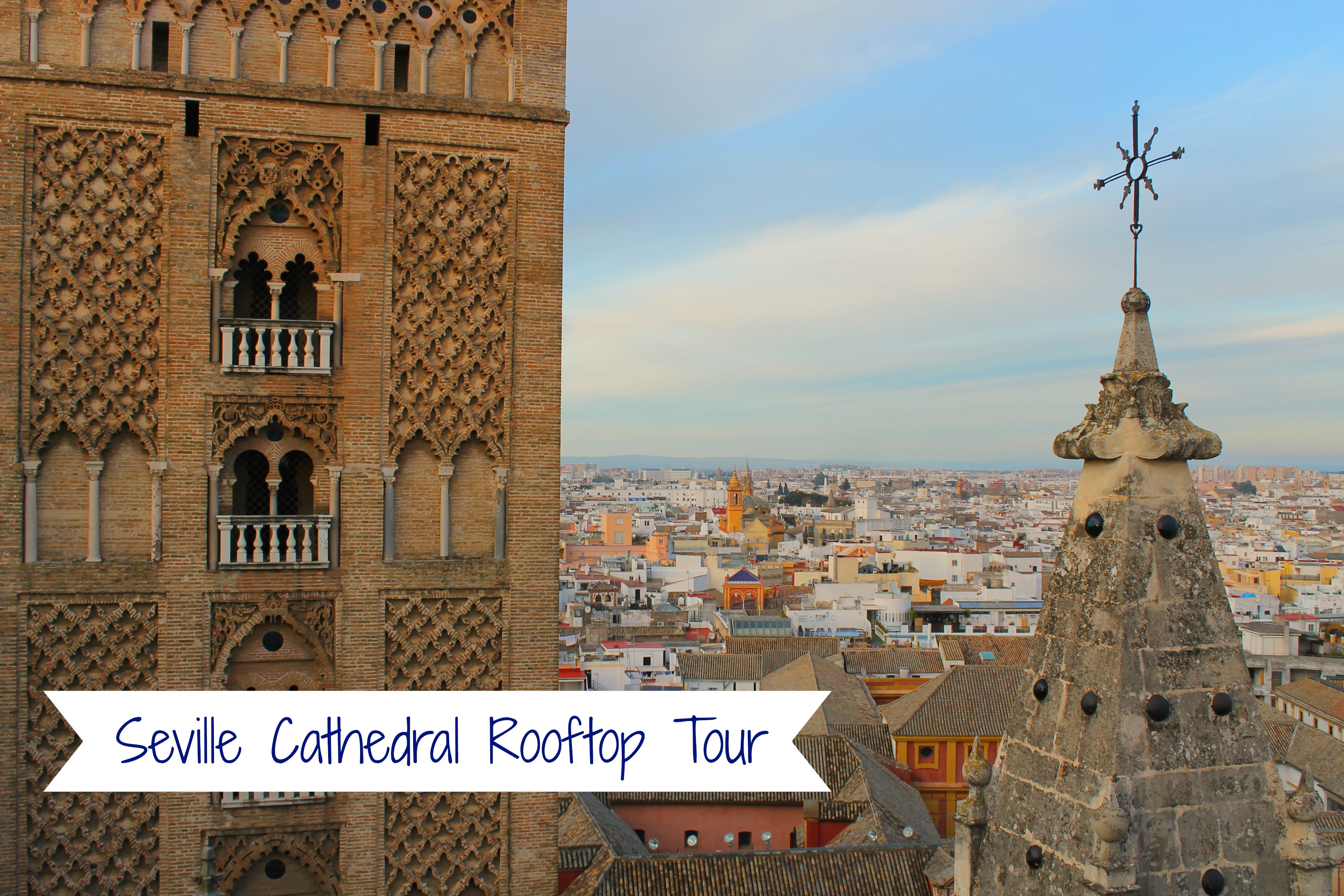 Seville Cathedral | Sunshine and Siestas | An American Girl in Seville